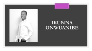 Introducing Symposium Speaker, Ikunna Onwuanibe